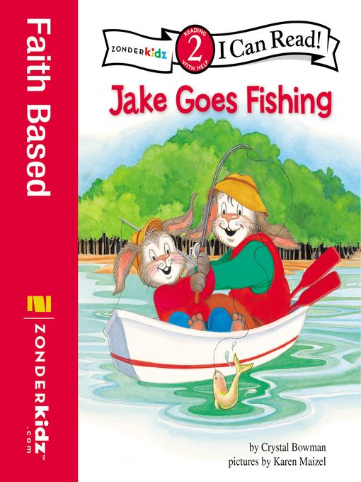 Title details for Jake Goes Fishing by Crystal Bowman - Wait list